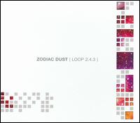 Zodiac Dust von Loop 2.4.3