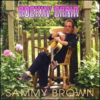 Rockin' Chair von Sammy Brown