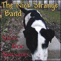 Stray Dog Serenades von Nick Strange