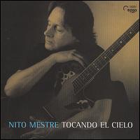 Tocando el Cielo von Nito Mestre