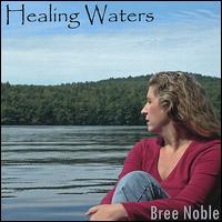 Healing Waters von Bree Noble