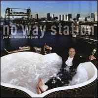 No Way Station von Paul Van Kemenade