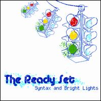 Syntax and Bright Lights von The Ready Set