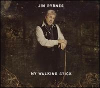 My Walking Stick von Jim Byrnes