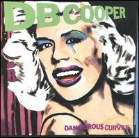 Dangerous Curves von D.B. Cooper