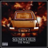 Wake von Solomon Childs