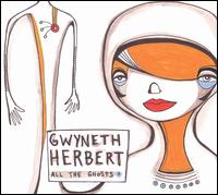 All the Ghosts von Gwyneth Herbert