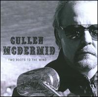 Two Boots to the Wind von Cullen McDermid