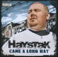 Came a Long Way von Haystak