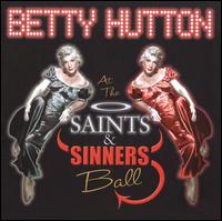 Betty Hutton at the Saints and Sinners Ball von Betty Hutton