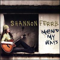 Mend My Ways von Shannon Ferry