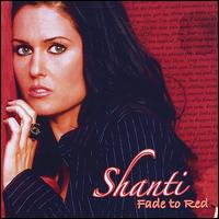 Fade to Red von Shanti