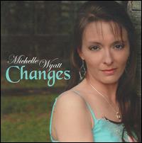 Changes von Michelle Wyatt