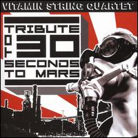 Vitamin String Quartet Tribute to 30 Seconds to Mars von Vitamin String Quartet