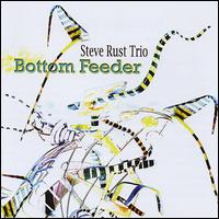 Bottom Feeder von Steve Rust