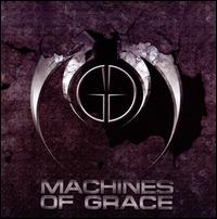 Machines of Grace von Machines of Grace