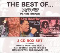 Best of Horace Andy, Ken Boothe, Dennis Brown von Various Artists