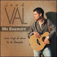 Me Enamore von José Val