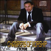 12 Chambers of Worship von Victor Chambers