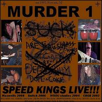 Speed Kings Live von Murder 1