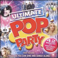 Ultimate Pop Party von Various Artists