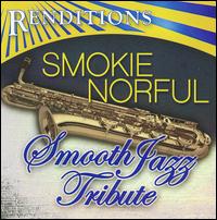 Renditions: Smokie Norful Tribute von Various Artists