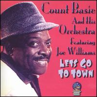 Let's Go to Town von Count Basie