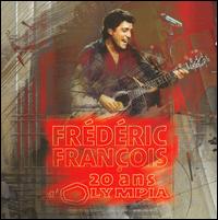 20 ans d'Olympia von Frédéric François