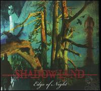 Edge of Night von Shadowland