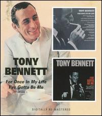 For Once in My Life/I've Gotta Be Me von Tony Bennett