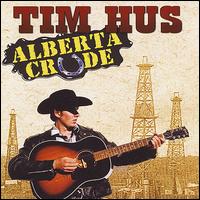 Alberta Crude von Tim Hus