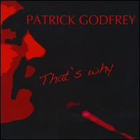 That's Why von Patrick Godfrey