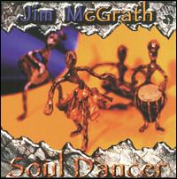 Soul Dancer von Jim McGrath