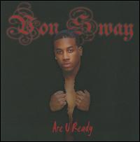 Are U Ready von Von Sway