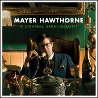 Strange Arrangement von Mayer Hawthorne