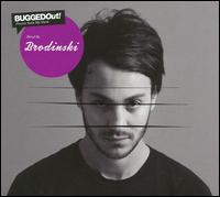 Bugged Out! Presents Suck My Deck: Mixed by Brodinski von Brodinski