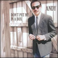 Don't Put Me in a Box von Andy