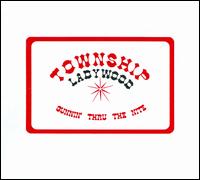 Ladywood: Gunnin' Thru the Nite von Township