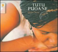 Quiet Now von Tutu Puoane