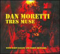 Tres Muse von Dan Moretti