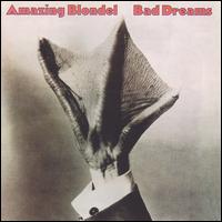 Bad Dreams von Amazing Blondel