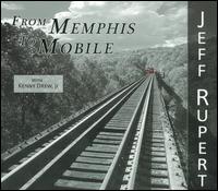 From Memphis to Mobile von Jeff Rupert