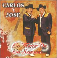 Mejor de Los Nuestro von Carlos y José