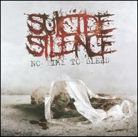 No Time To Bleed von Suicide Silence