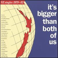 It's Bigger Than Both of Us: N.Z. Singles 1979-82 von Various Artists