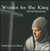 Warrior for the King von David Hammond