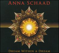 Dream Within a Dream von Anna Schaad