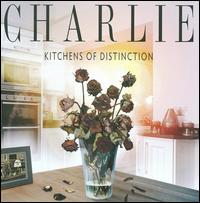 Kitchens of Distinction von Charlie