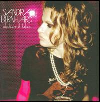 Whatever It Takes von Sandra Bernhard