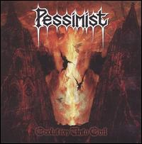 Evolution Unto Evil von Pessimist